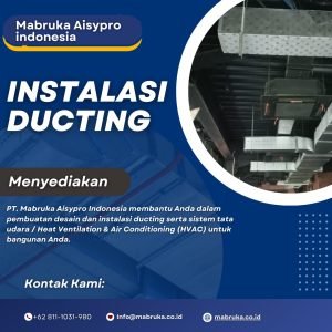 Fabrikasi dan Instalasi Ducting